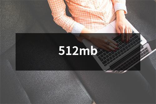 512mb