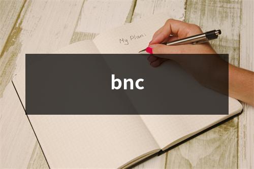 bnc