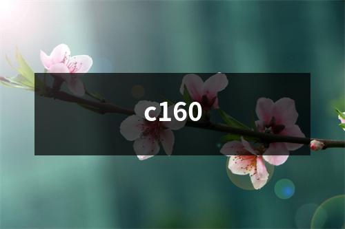 c160