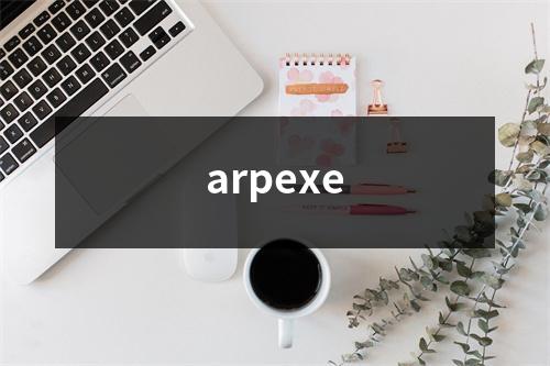 arpexe
